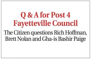 Post 4 Council candidates look to Fayetteville’s...