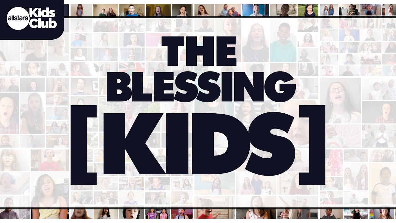 The Blessing — Kids