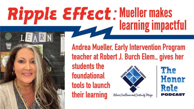 Ripple Effect: Mueller makes learning impactful ...
