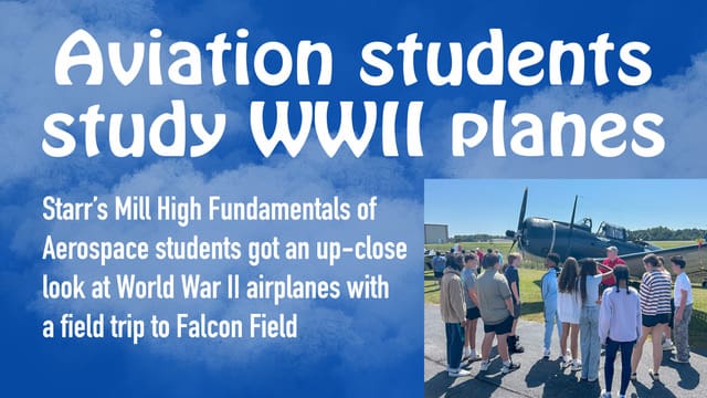 Starr’s Mill aviation students study WWII planes