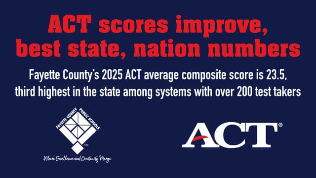 Fayette’s 2025 ACT scores improve, best state, n...