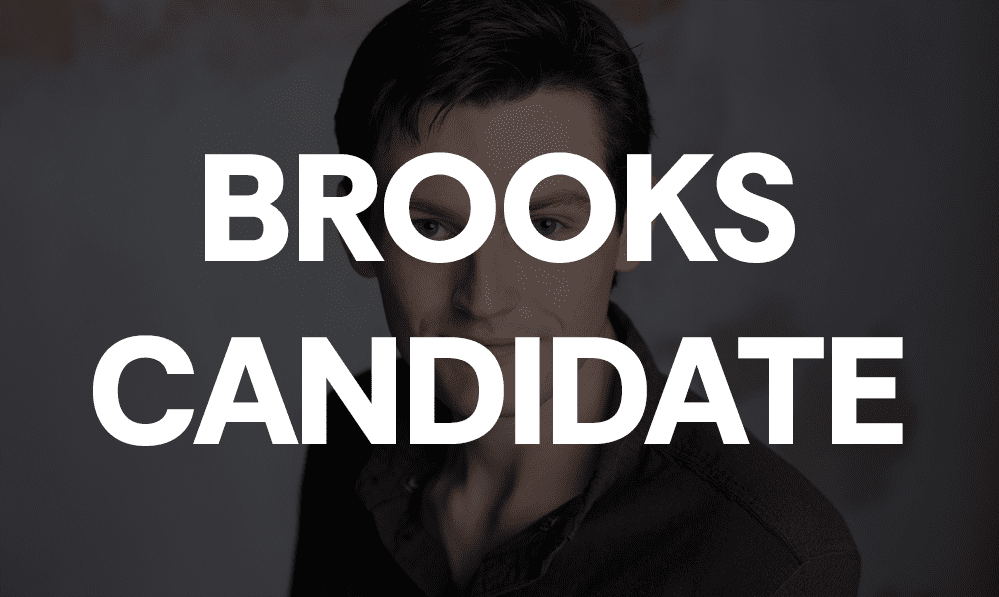 Brooks Candidate Comparison in their own words –...