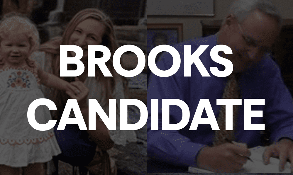 Brooks Candidate Comparison in their own words –...