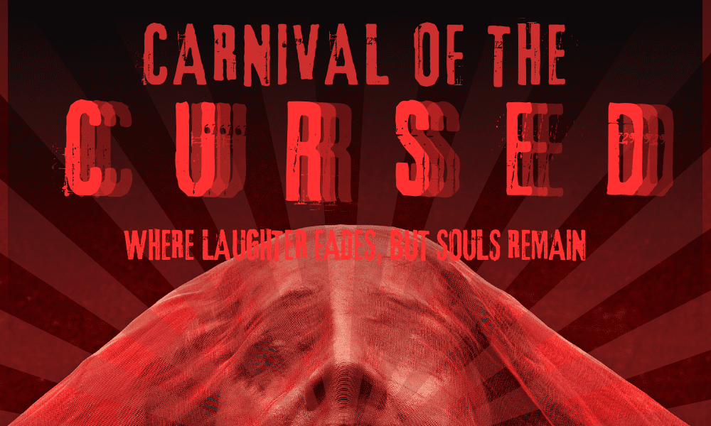 Where Laughter Fades, But Souls Remain: “Carniva...