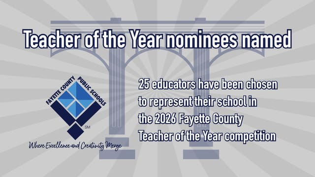 Fayette County Schools announce nominees for 202...