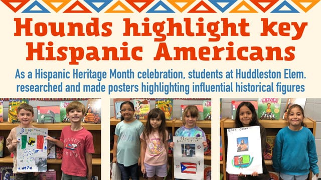 Huddleston students highlight important Hispanic...