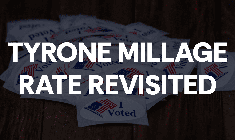 Tyrone to Repeat Millage Rate Hearings After State Recalculation
