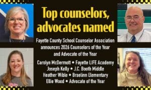 Fayette County’s Top Counselors, Advocates Named...