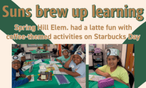 Spring Hill Elem. brews up learning on Starbucks...