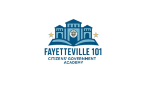 2026 Fayetteville 101 Citizens’ Government Acade...