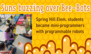 Spring Hill Buzzing Over Bee-Bots