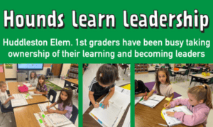 Huddleston Hounds Learn Leadership