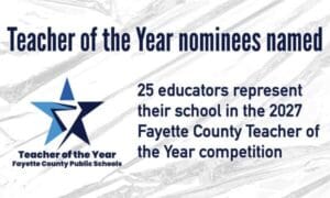 Fayette County Schools Announce Nominees for 202...