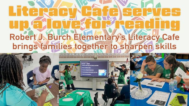 Literacy Cafe serves up a love for reading graphic from Robert J. Burch Elementary