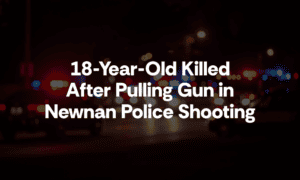 18-Year-Old Killed in Newnan Police Shooting Aft...